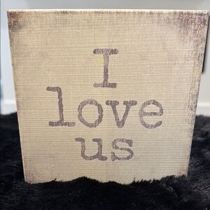 Rustic 'I Love Us' Wooden Sign